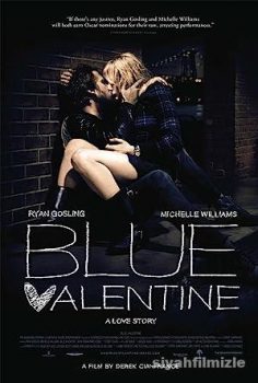 Blue Valentine izle-Aşk ve Küller 2010 Filmi Türkçe